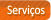 Serviços